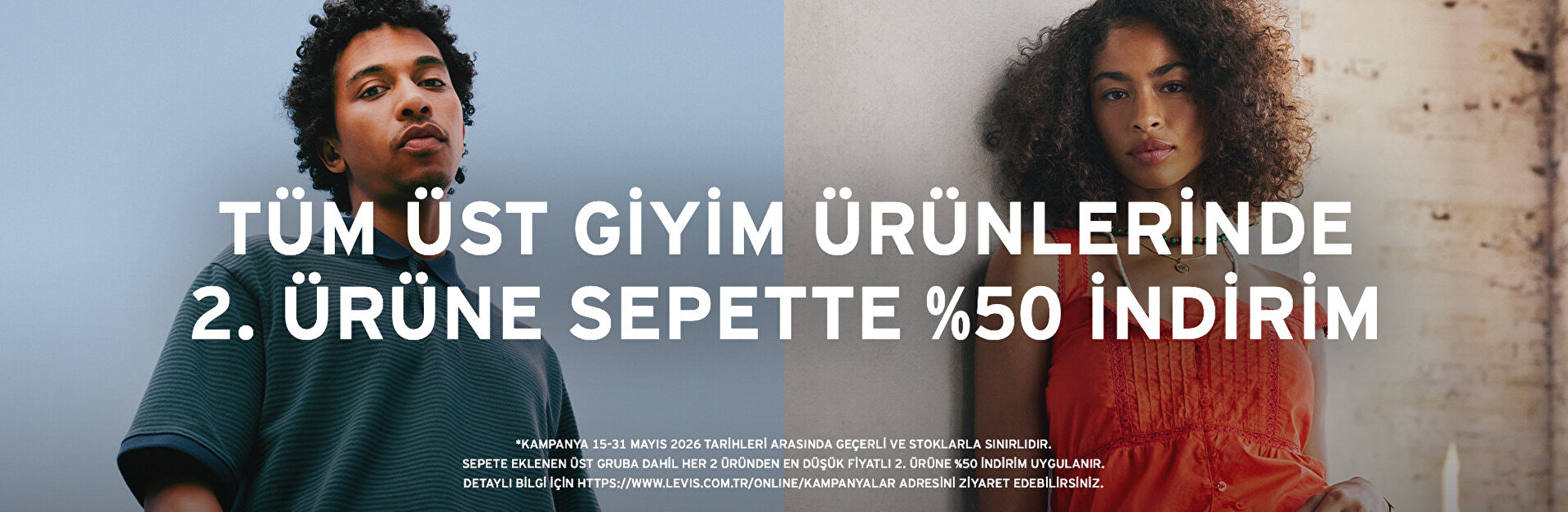 Üst Giyim Kampanyası - 2. Ürüne %50 İndirim